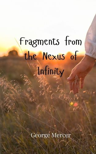 Cover image for Fragments from the Nexus of Infinity