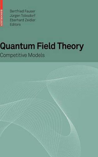 Cover image for Quantum Field Theory: Competitive Models