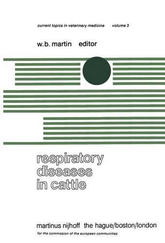 Cover image for Respiratory Diseases in Cattle: A Seminar in the EEC Programme of Coordination of Research on Beef Production held at Edinburgh, November 8-10, 1977