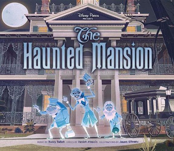 Cover image for Disney Parks Presents the Haunted Mansion