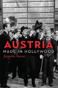 Cover image for Austria Made in Hollywood