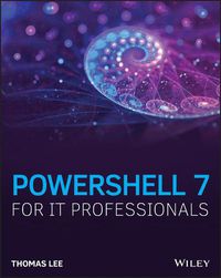 Cover image for PowerShell 7 for IT Professionals