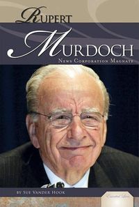 Cover image for Rupert Murdoch: News Corporation Magnate