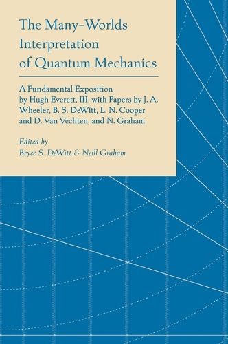 Cover image for The Many-Worlds Interpretation of Quantum Mechanics