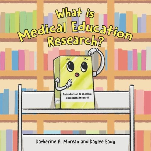 Cover image for What is Medical Education Research?