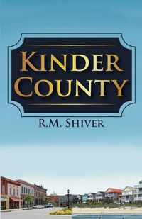 Cover image for Kinder County