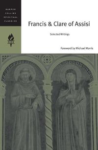 Cover image for Francis And Clare Of Assisi: Selected Writings