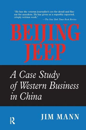 Cover image for Beijing Jeep: A Case Study Of Western Business In China