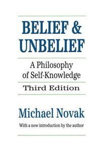 Cover image for Belief and Unbelief: A Philosophy of Self-knowledge