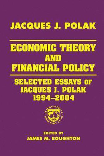 Cover image for Economic Theory and Financial Policy: Selected Essays of Jacques J. Polak, 1994-2004