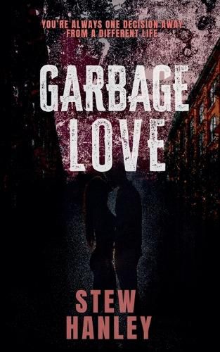 Cover image for Garbage Love