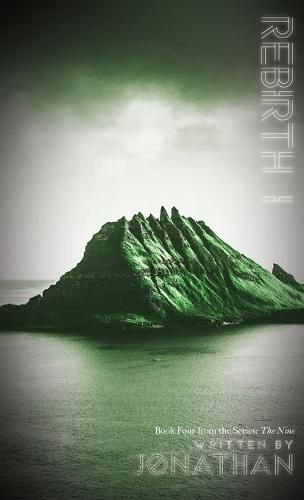 Cover image for Rebirth I (The Nine Series, Book 4)