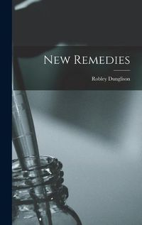 Cover image for New Remedies