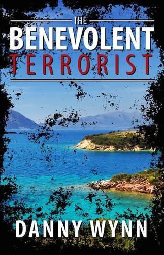 Cover image for The Benevolent Terrorist