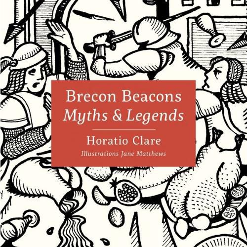 Myths & Legends of the Brecon Beacons