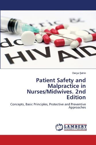 Cover image for Patient Safety and Malpractice in Nurses/Midwives. 2nd Edition