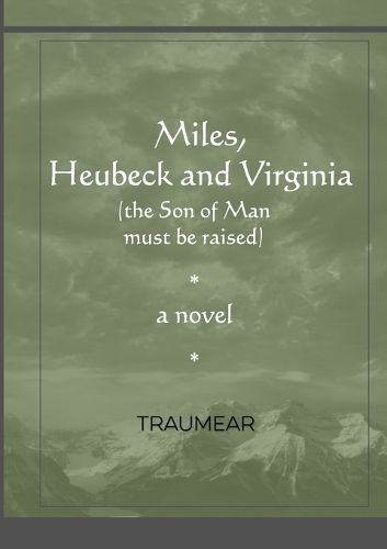 Cover image for Miles, Heubeck and Virginia