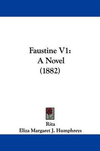 Cover image for Faustine V1: A Novel (1882)