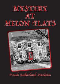 Cover image for Mystery at Melon Flats