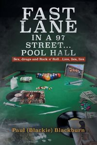 Cover image for Fast Lane in A 97 Street... Pool Hall