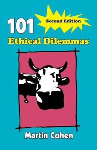 Cover image for 101 Ethical Dilemmas