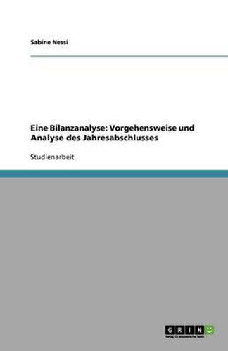 Cover image for Bilanzanalyse. Vorgehensweise und Analyse des Jahresabschlusses