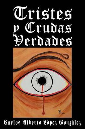 Cover image for Tristes y Crudas Verdades