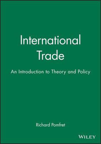 International Trade: An Introduction to Theory and Policy