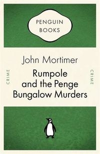 Cover image for Rumpole and the Penge Bungalow Murders