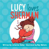 Cover image for Lucy Loves Sherman