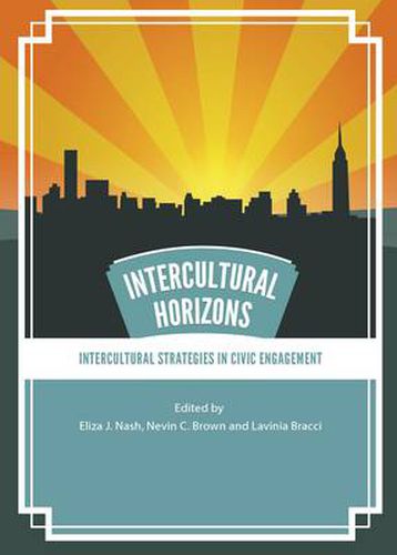 Cover image for Intercultural Horizons Volume II: Intercultural Strategies in Civic Engagement