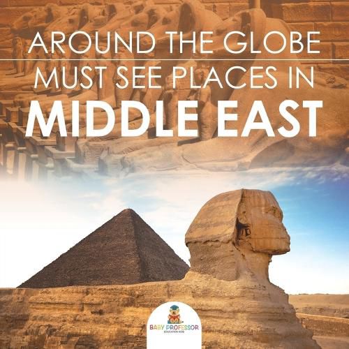 Cover image for Around The Globe - Must See Places in the Middle East
