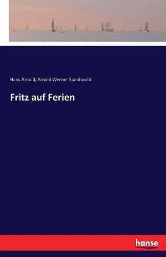 Fritz auf Ferien