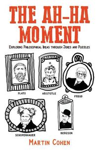 Cover image for The Ah-Ha Moment