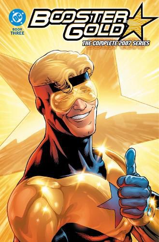 Cover image for Booster Gold: The Complete 2007 Series Book Three