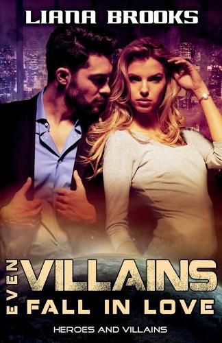 Cover image for Even Villains Fall In Love