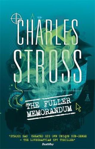 Cover image for The Fuller Memorandum: Book 3 in The Laundry Files