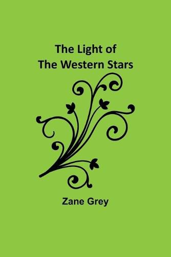 Cover image for The Light of the Western Stars