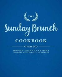 Cover image for The Sunday Brunch Cookbook