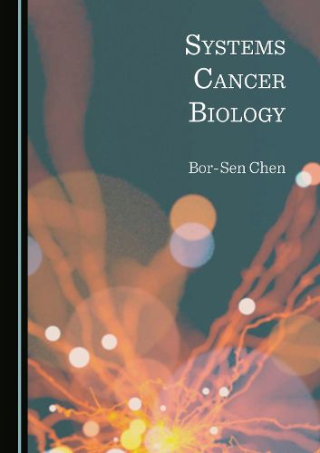 Cover image for Systems Cancer Biology
