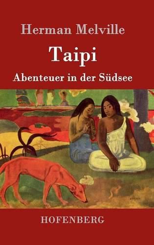 Cover image for Taipi: Abenteuer in der Sudsee