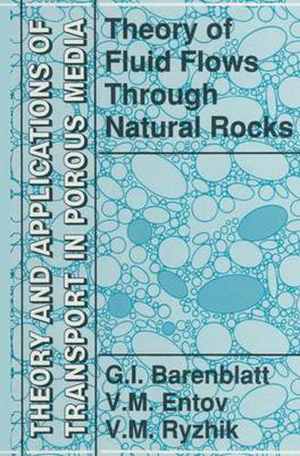 Cover image for Theory of Fluid Flows Through Natural Rocks