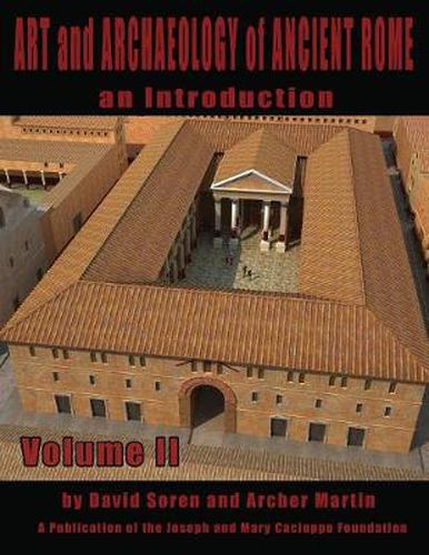 Cover image for Art and Archaeology of Ancient Rome Vol 2: Art and Archaeology of Ancient Rome