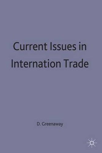 Cover image for Current Issues in International Trade