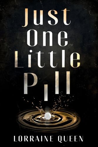 Cover image for Just One Little Pill