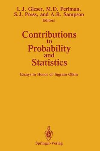 Contributions to Probability and Statistics: Essays in Honor of Ingram Olkin