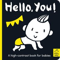 Cover image for Hello You!: A high-contrast book for babies