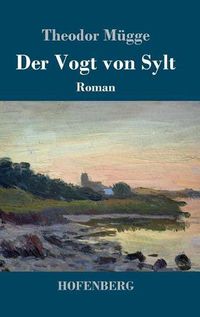 Cover image for Der Vogt von Sylt: Roman