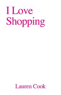 Cover image for I Love Shopping