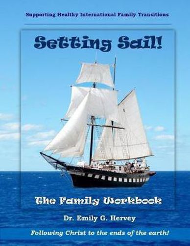 Cover image for Setting Sail!: The Family Workbook